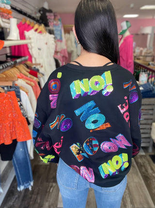 Black & Rainbow Yes No Sweatshirt Queen of Sparkles