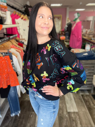 Black & Rainbow Yes No Sweatshirt Queen of Sparkles